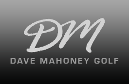 Dave Mahoney Golf
